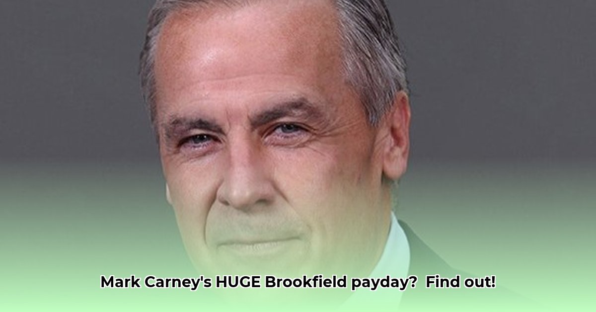 mark-carney-brookfield-compensation